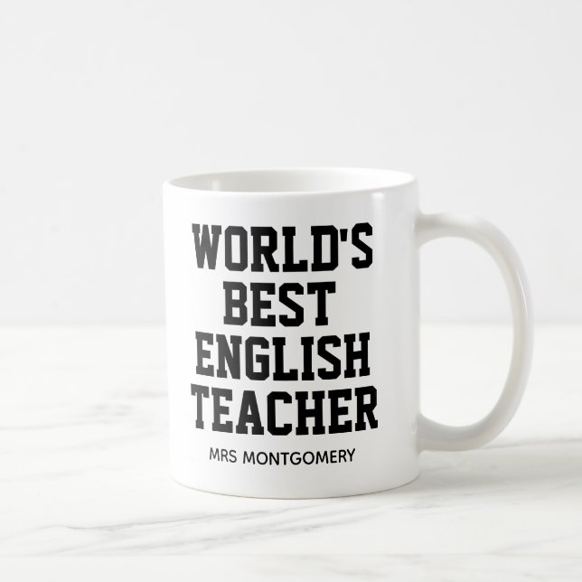 Taza De Café Mejor profesor de inglés del mundo personalizado (Derecha)