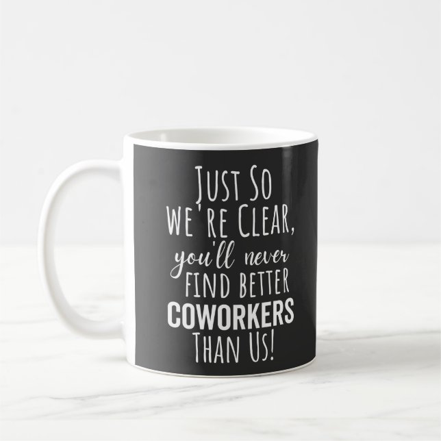 TAZA DE CAFÉ MEJOR REGALO PARA ABANDONAR COLABORADORES (Izquierda)