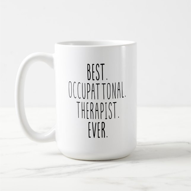 Taza De Café Mejor Terapia, Terapia Ocupacional, Mejor (Izquierda)