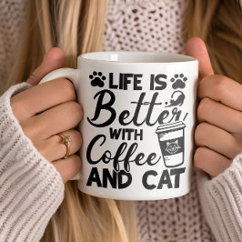 Taza De Café Mejor vida con café y gato, fango de los gatos