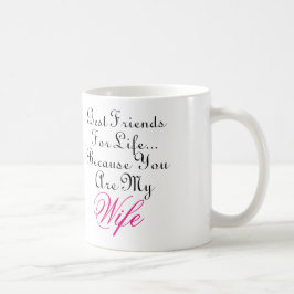 Taza De Café Mejores amigos para la vida… Porque usted es mi