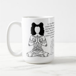 Taza De Café Melanin Meditación Cita Motivadora Café Mug