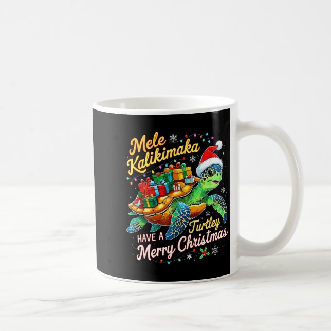 Taza De Café Mele Kalikimaka Turtley Have A Merry Christmas  (Derecha)