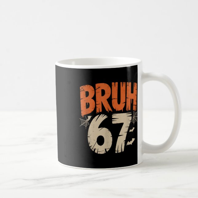 Taza De Café Meme de Bruh Halloween 67  (Derecha)