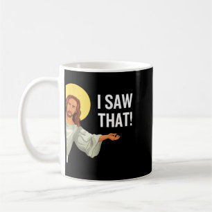 Taza De Café Meme Divertido de Jesús Vio Esa Cita Cristiana Dio