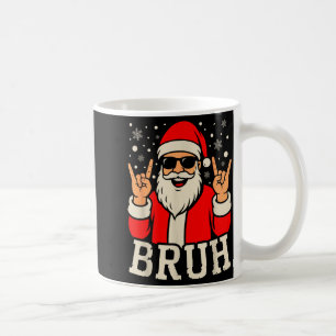 Taza De Café Meme divertido de Navidad Bruh Santa Claus Adolesc