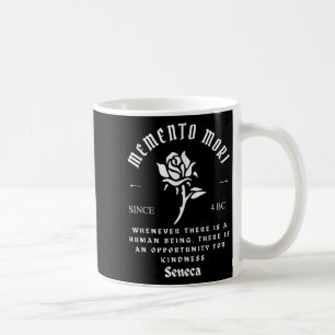 Taza De Café Memento Mori Stoicism Seneca Kindness Philosophy Q