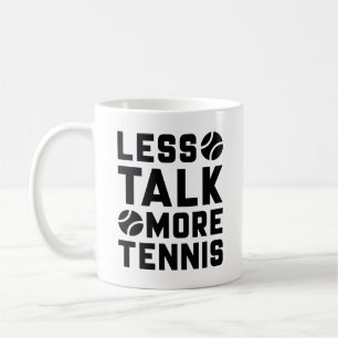 Taza De Café Menos conversación sobre tenis
