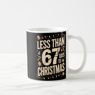 Taza De Café Menos de Seis Siete 67 Días para Navidad Coinciden