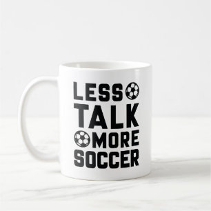 Taza De Café Menos hablar más de fútbol