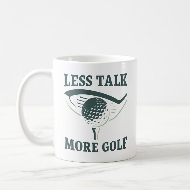 Taza De Café Menos hablar más de golf (Izquierda)