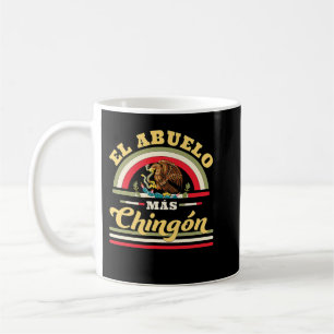 Taza De Café Mens El Abuelo Mas Chingon: Funny Bandera Mexicana