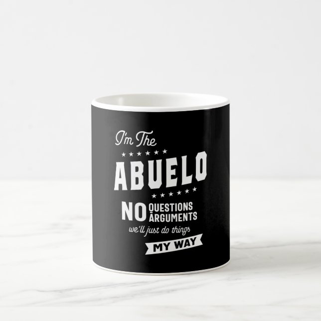 Taza De Café Mens I m the Abuelo No Questions Arguments (Centro)