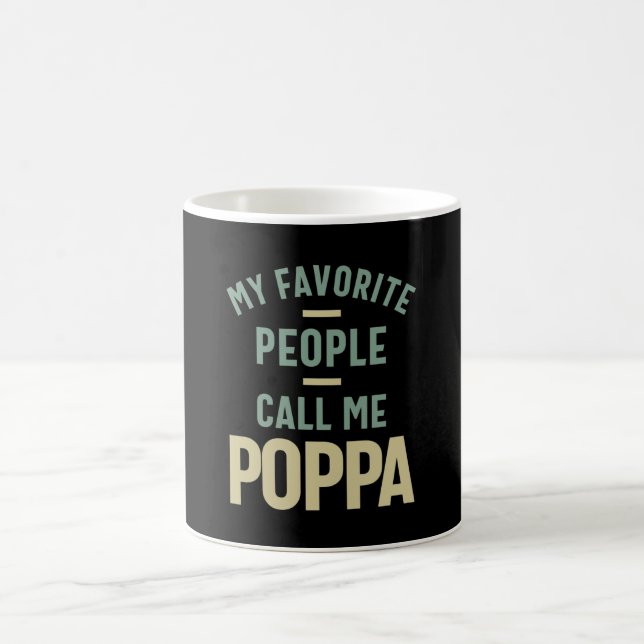 Taza De Café Mens Mi Gente Favorita Me Llama Poppa (Centro)