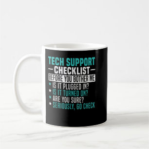Taza De Café Mens Tech Technical Support Checklist Computer Sys