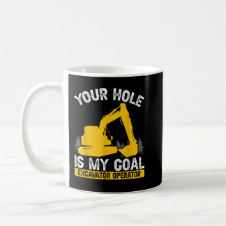 Taza De Café Mens Your Hole Es Mi Trabajador De La Construcción