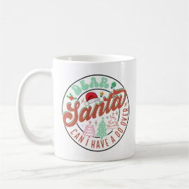 Taza De Café Mensaje a Santa Claus