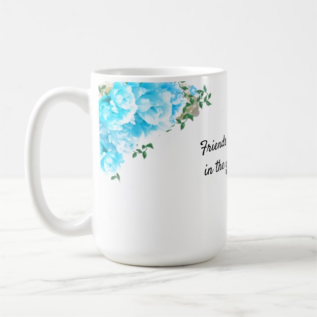 Taza De Café Mensaje de amistad Jardín Flores Café Mug (Izquierda)