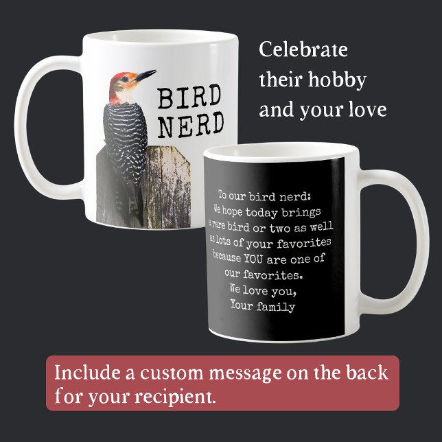 Taza De Café Mensaje de Personalizable de pájaro Nerd Mug (This custom Bird Nerd mug allows plenty of space on the back for a personal message for your gift.)
