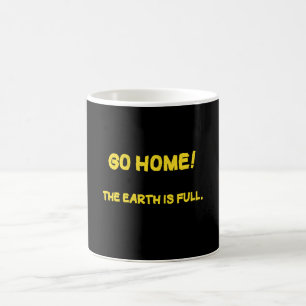 Taza De Café Mensaje Interplanetario Divertido - La Tierra Está