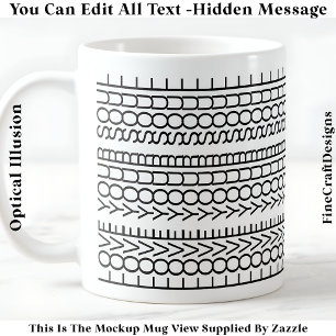 Taza De Café Mensaje Oculto Ama Tu Alma, Cotización personaliza