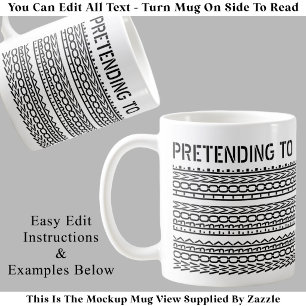 Taza De Café Mensaje Oculto Personalizado Fingiendo Trabajar De