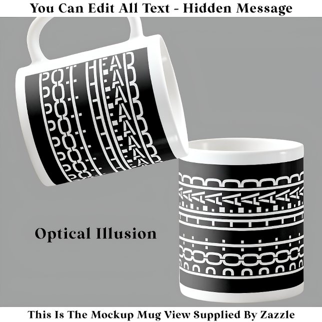 Taza De Café Mensaje oculto Pot Head Coffee Addict 119W Funny (Subido por el creador)