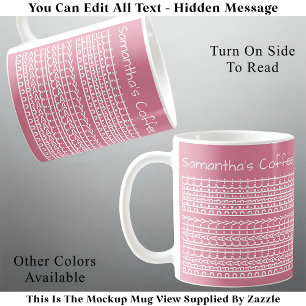 Taza De Café Mensaje prácticamente perfecto y oculto de nombre 