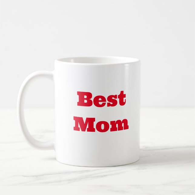 Taza De Café Mensaje simple de Personalizado "Mejor Mamá" (Izquierda)