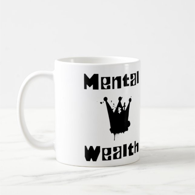 Taza De Café mental wealth is mental health (Izquierda)