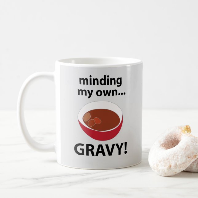 Taza De Café Mentalidad Grave Para Mi Propia Comida Grave (Con donut)