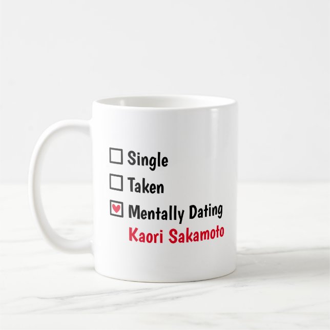 Taza De Café Mentally Dating  Kaori Sakamoto Customize Status (Izquierda)