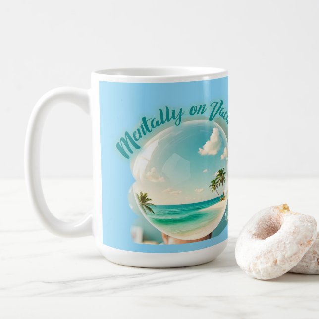 Taza De Café mentally on vacation design (Con donut)