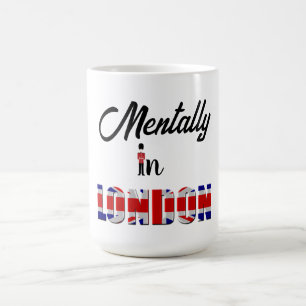 Taza De Café Mentalmente En Londres Coffee Mug