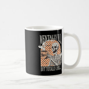 Taza De Café Mentalmente enfermo pero completamente machacado e