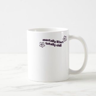 Taza De Café Mentalmente Enfermo Pero Totalmente Enfermo Pegati