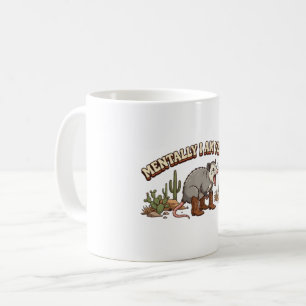 Taza De Café Mentalmente Estoy Gritando Oposum Vaquero Divertid