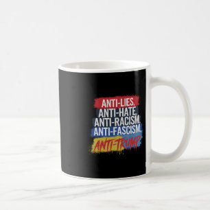 Taza De Café Mentiras Anti Odio Racismo Fascismo Resistir Prote