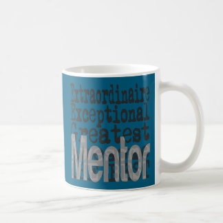 Taza De Café Mentor Extraordinaire