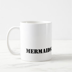Taza De Café Mermaid Do It Better MUG
