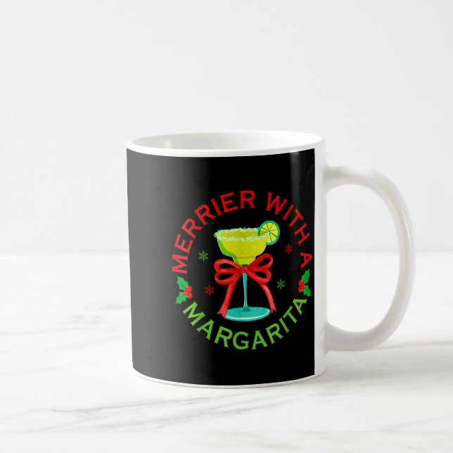 Taza De Café Merrier With A Margarita Christmas Drinking Margar (Derecha)