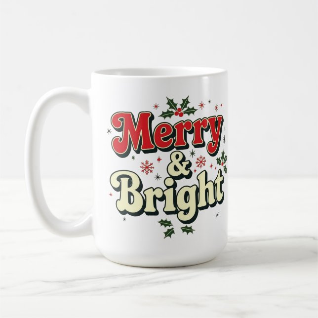 Taza De Café Merry and bright Christmas cute holiday quote (Izquierda)