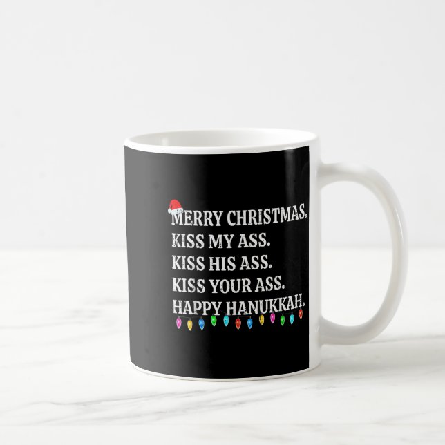 Taza De Café Merry Christmas Kiss My His Your Happy Hanukkah  (Derecha)