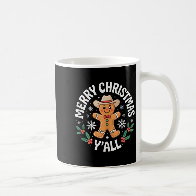 Taza De Café Merry Christmas Yall Gingerbread Cowboy Howdy West (Derecha)