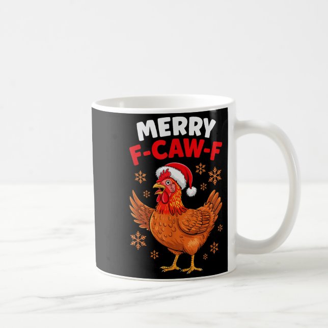 Taza De Café Merry F-caw-f Funny Christmas Santa Chicken  (Derecha)