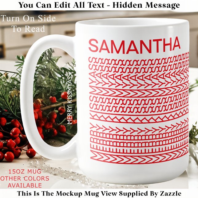 Taza De Café Merry Kissmyass Custom Name 160R Hidden Message  (Subido por el creador)