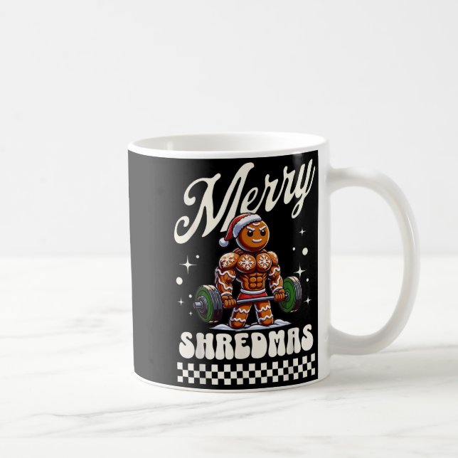 Taza De Café Merry Shredmas Christmas Gym Gingerbread Workout M (Derecha)