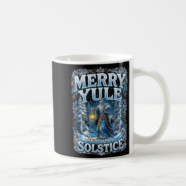 Taza De Café Merry Yule And Happy Solstice Mystic Winter Quote  (Derecha)