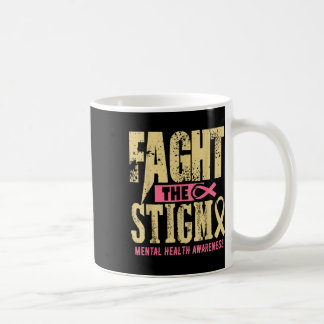 Taza De Café Mes de Conciencia sobre la Salud Mental Lucha cont