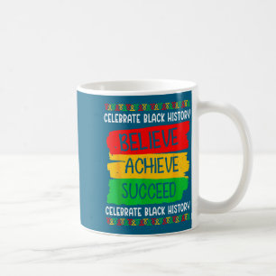Taza De Café Mes de la Historia Negra Cree Logra Triunfa Melani